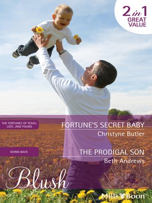 cover image of Fortune's Secret Baby/The Prodigal Son